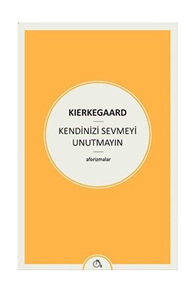 Generic Brand Kendinizi Sevmeyi Unutmayın