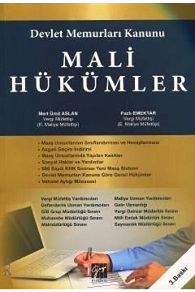 Gazi Kitabevi Devlet Memurları Kanunu Mali Hükümler - Mert Ümit Aslan - Fazlı...