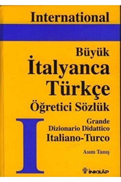 İnkılap Kitabevi Büyük Italyanca-türkçe Büyük Öğretici Sözlük Cilt: 1 / Asım ...
