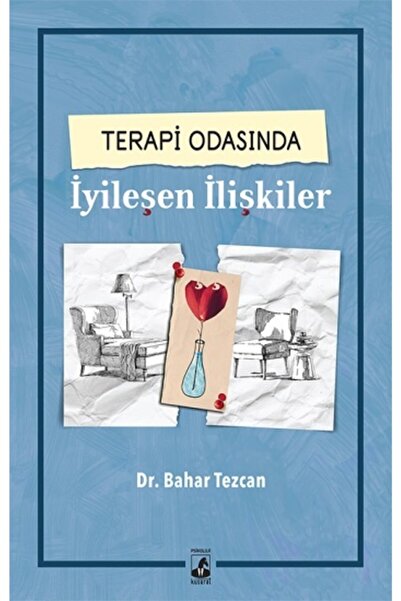 Küsurat Yayınları Terapi Odasında Iyileşen Ilişkiler-Bahar Tezcan