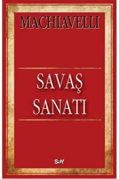 Say Yayınları Savaş Sanatı kitabı - Niccolo Machiavelli - Say Yayınları
