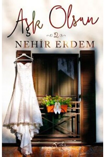 Müptela Yayınevi Aşk Olsun 2 - Nehir Erdem