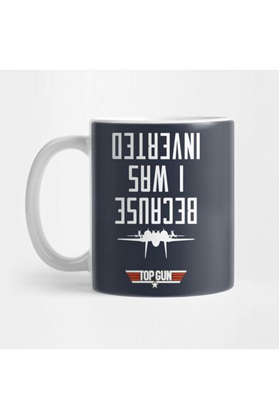 Pixxa Because I Was Inverted (maverick) Topgun Mug Cup