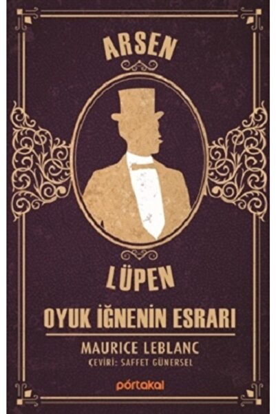 Portakal Kitap Oyuk İğnenin Esrarı - Arsen Lüpen
