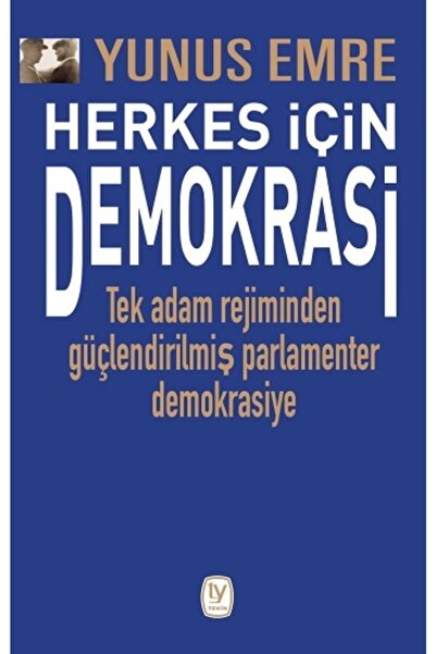 Generic Brand Herkes Için Demokrasi - Yunus Emre -