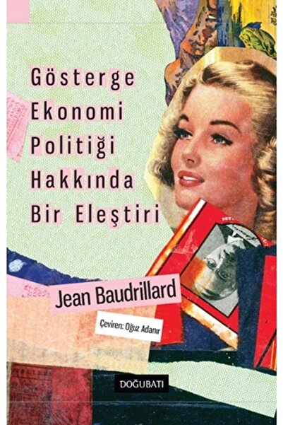 Genel Markalar Gösterge Ekonomi Politiği Hakkında Bir Eleştiri Jean Baudrillard