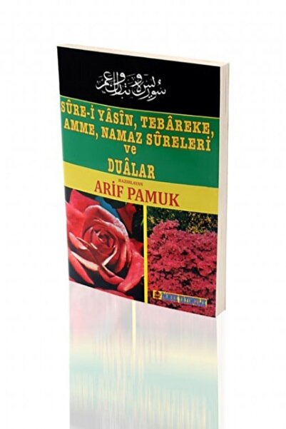 Pamuk Yayıncılık Sure-i Yasin, Tebareke, Amme, Namaz Sureleri Ve Dualar & Güllü Yasin