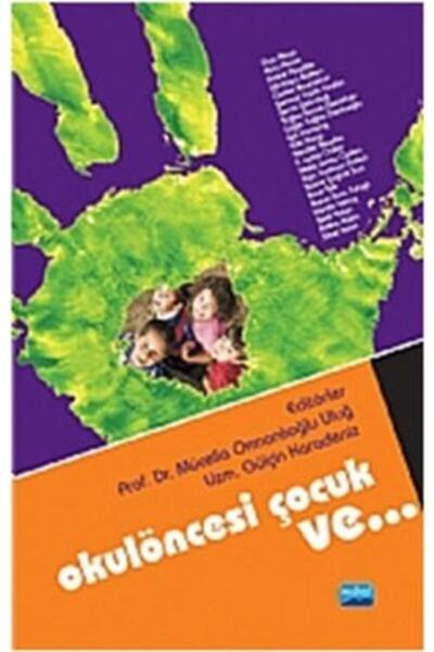 Nobel Akademik Yayıncılık Okul Öncesi Çocuk Ve...