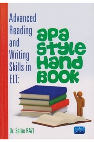 Nobel Akademik Yayıncılık Advanced Reading And Writing Skills In Elt: Apa Sty...