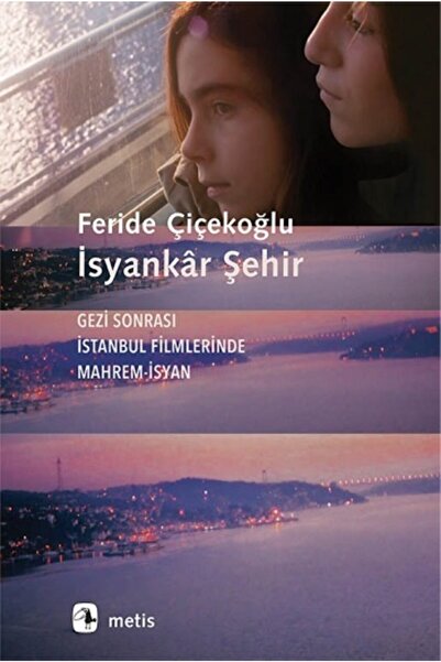 Metis Yayınları Isyankâr Şehir