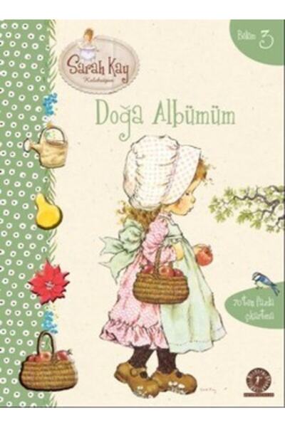 Artemis Yayınları Sarah Kay Bölüm 3 / Doğa Albümüm kitabı / Sarah Kay / Artem...