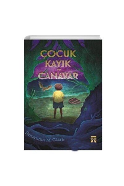 Genç Timaş Çocuk Kayık Ve Canavar Samantha M. Clark