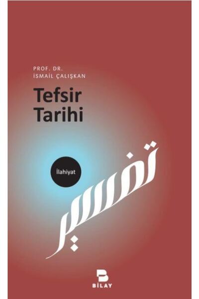 Bilay (Bilimsel Araştırma Yayınları) Tefsir Tarihi