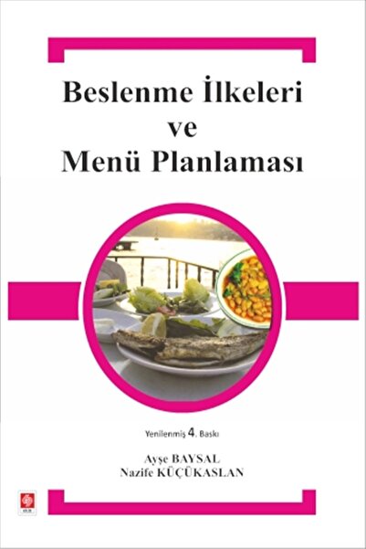 Ekin Yayınevi Beslenme İlkeleri ve Menü Planlaması kitabı - Kolektif - Ekin B...