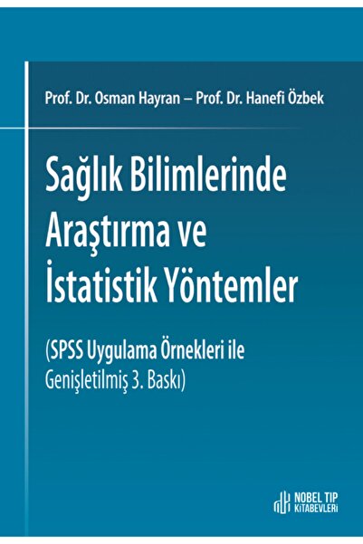 Nobel Tıp Kitabevleri Sağlık Bilimlerinde araştırma ve İstatistik Yöntemleri ...