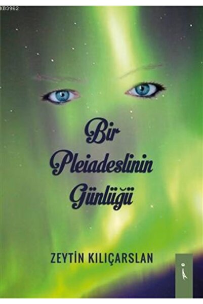 İkinci Adam Yayınları Bir Pleiadeslinin Günlüğü / İkinci Adam Yayınları / Zey...