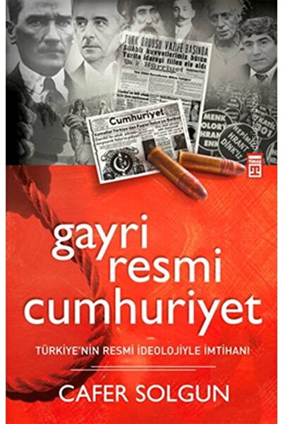 Timaş Yayınları Gayriresmi Cumhuriyet