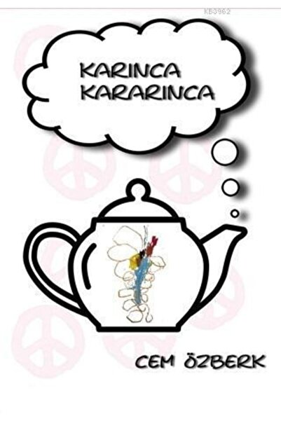 İkinci Adam Yayınları Karınca Kararınca - Cem Özberk