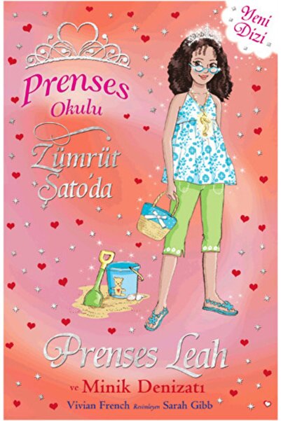 Doğan Çocuk Prenses Okulu 26: Prenses Leah ve Minik Denizatı - Vivian French ...