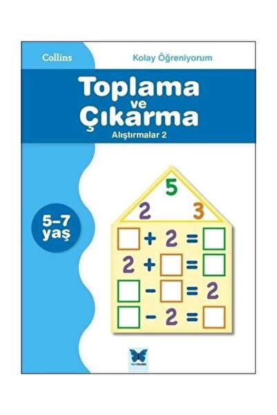 Mavi Kelebek Yayınları Collins Kolay Öğreniyorum - Toplama ve Çıkarma Alıştır...