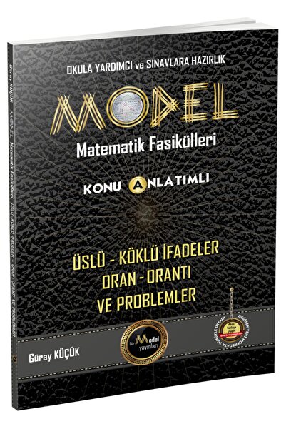 Gür Yayınları Model Matematik Fasikülleri Üslü - Köklü Ifadeler - Oran - Oran...
