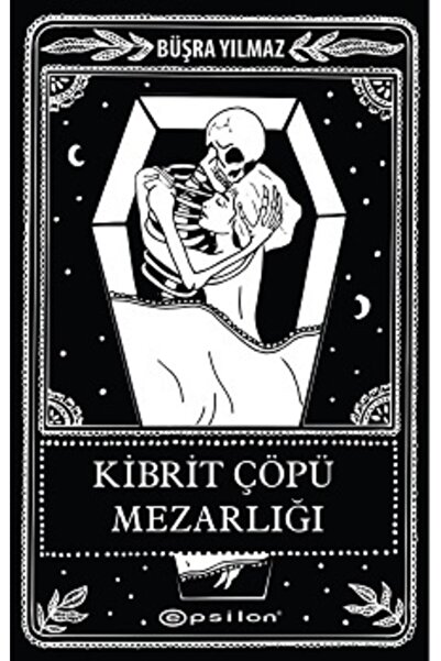 Epsilon Yayınevi Kibrit Çöpü Mezarlığı