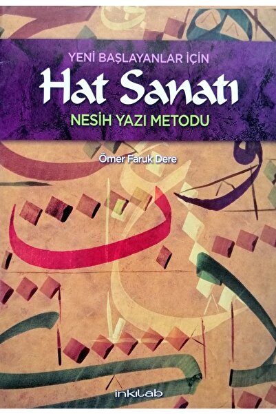 Sanathobi Yeni Başlayanlar Için Hat Sanatı Nesih Yazı Metodu Kitabı-kitap