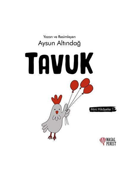 Masalperest Bsrl K11 Tavuk - Mini Hikayeler 1 | Aysun Altındağ