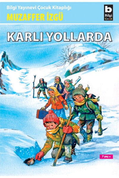 Bilgi Yayınevi Karlı Yollarda
