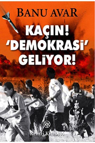 Remzi Kitabevi Kaçın Demokrasi Geliyor