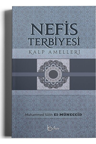 Beka Yayınları Nefis Terbiyesi 1