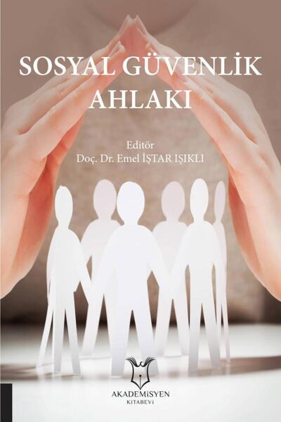 Akademisyen Yayınevi Sosyal Güvenlik Ahlakı