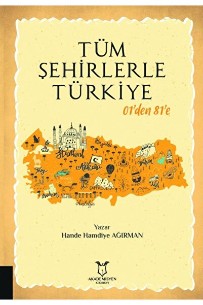 Akademisyen Kitabevi Tüm Şehirlerle Türkiye 01'den 81'e