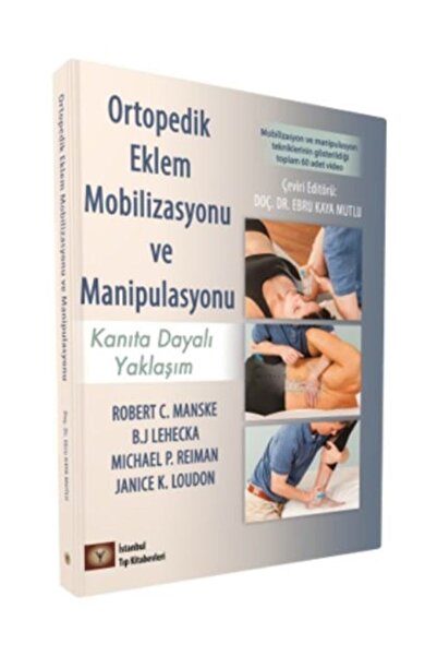 İstanbul Tıp Kitabevi Ortopedik Eklem Mobilizasyonu Ve Manipülasyonu