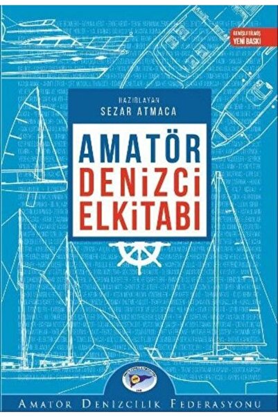 Amatör Denizcilik Federasyonu Amatör Denizci Elkitabı