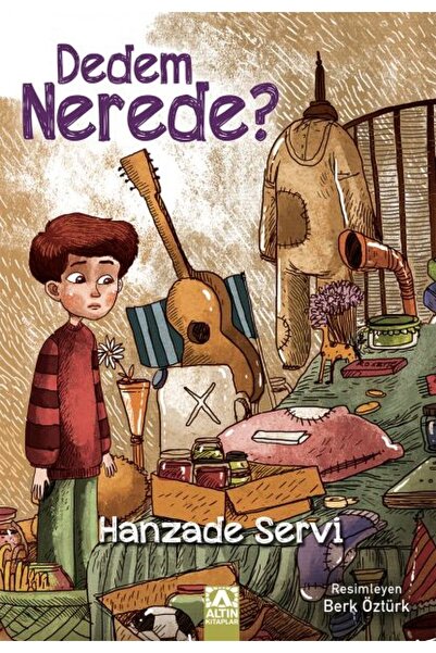 Altın Kitaplar Dedem Nerede / Hanzade Servi / 5. ve 6. Sınıf / 10-12 Yaş Hikaye+Tablet Tutucu+Takip Ayracı