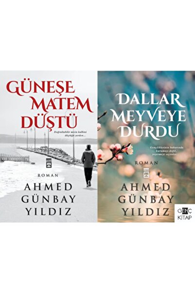 Timaş Yayınları Ahmed Günbay Yıldız 2 Kitap Set Güneşe Matem Düştü Dallar Mey...