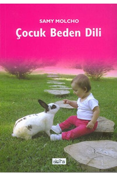 Delta Yayınları Çocuk Beden Dili - - Samy Molco Kitabı