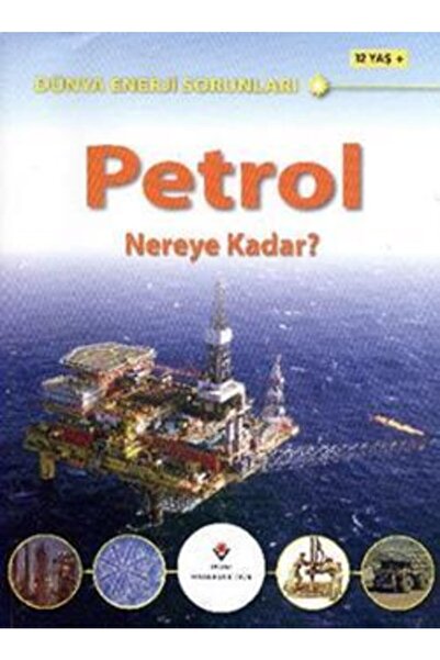 Tübitak Yayınları مسائل الطاقة العالمية: النفط / جيم بايب / / 9789754037746