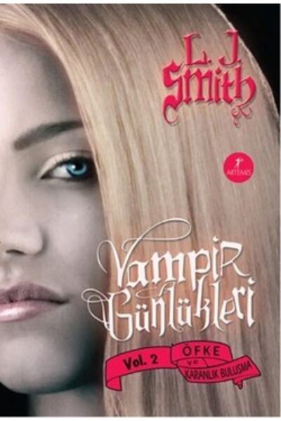 Artemis Yayınları Vampir Günlükleri: Öfke Ve Karanlık Buluşma, L. J. Smith, ,...