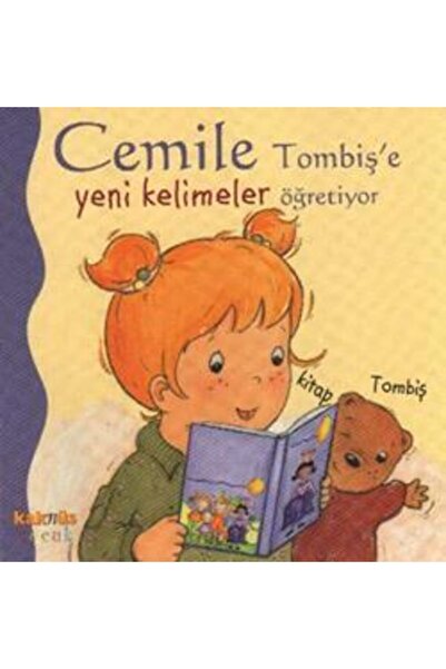 Kaknüs Yayınları Cemile Tombiş'e Öğretiyor Serisi-4: Cemile Tombiş'e Yeni Kel...