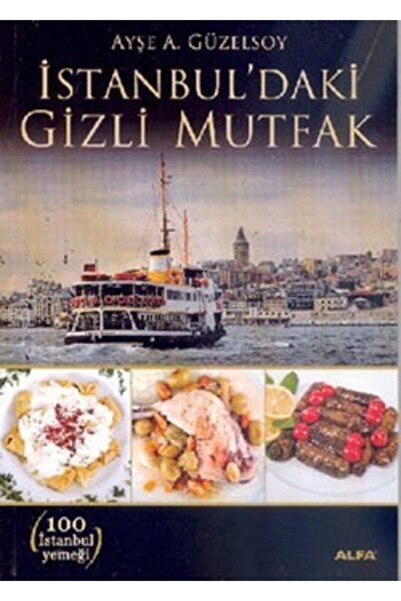 Alfa Yayınları Istanbul’daki Gizli Mutfak