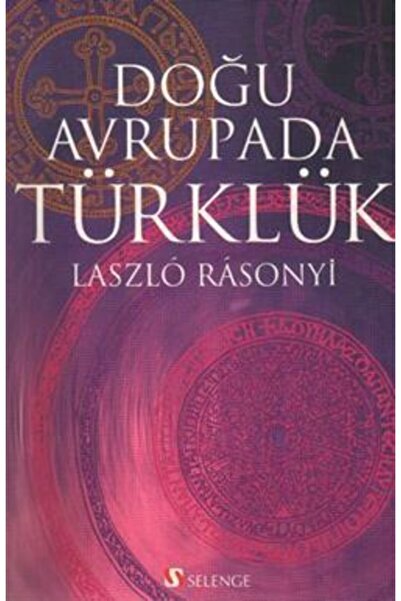 Selenge Yayınları Doğu Avrupada Türklük