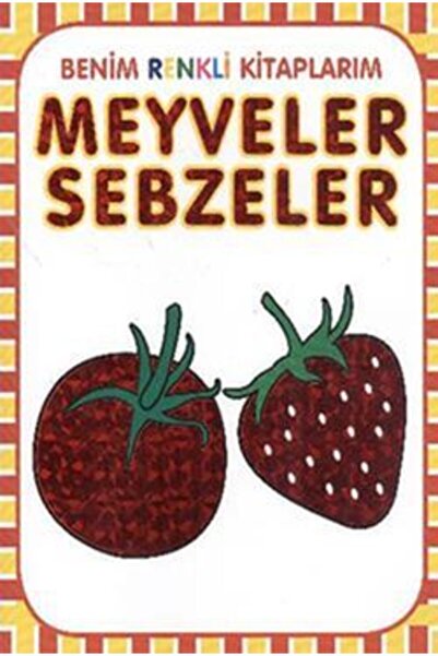 Parıltı Yayıncılık Meyveler - Sebzeler