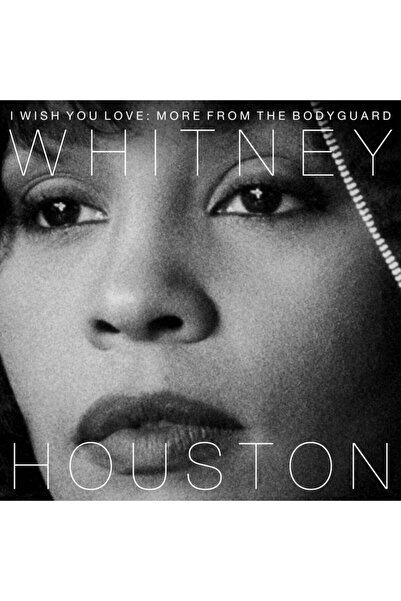 plakmarketi Yabancı Plak - Whitney Houston - I Wish You Love:more From The Bo...