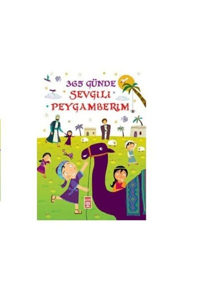 Timaş Yayınları My Beloved Prophet in 365 Days Religious Transcendent Book 1192