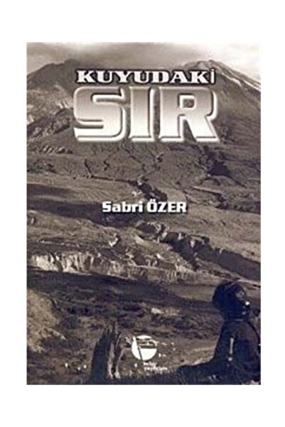 Belge Yayınları Kuyudaki Sır / Sabri Özer / / 9789753440455