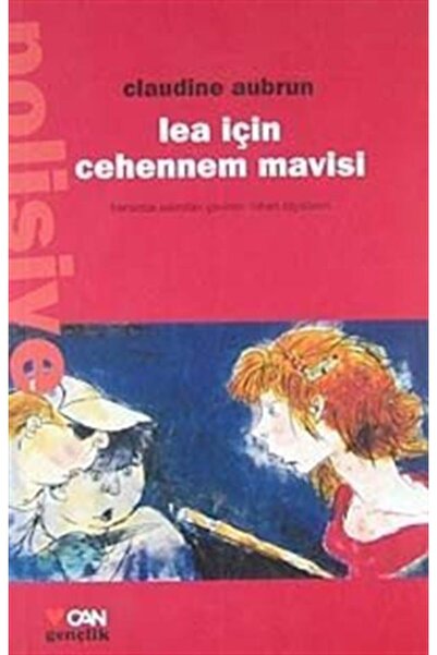 Can Çocuk Yayınları Lea Için Cehennem Mavisi