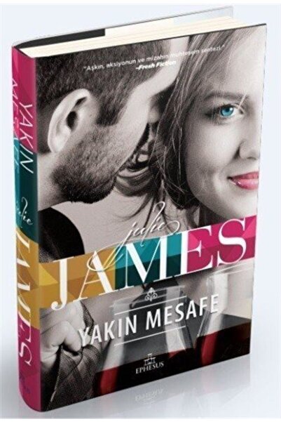 Ephesus Yayınları Yakın Mesafe / / Julie James