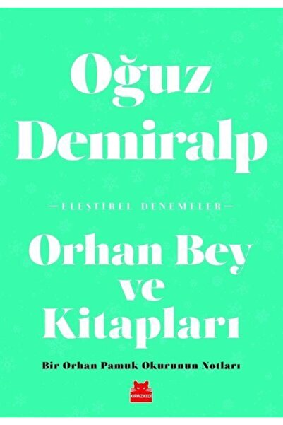 Kırmızı Kedi Yayınevi Orhan Bey ve Kitapları